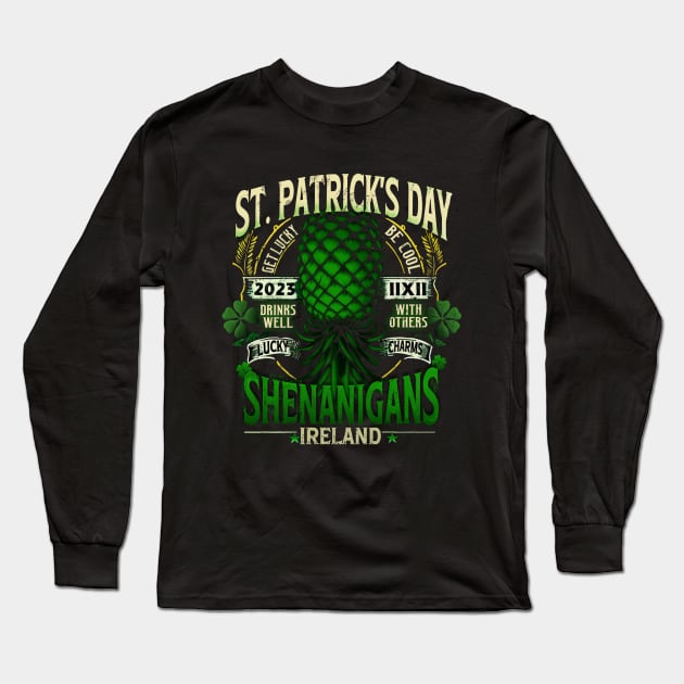 Upside Down Pineapple St. Patrick's Day Long Sleeve T-Shirt by stuff101